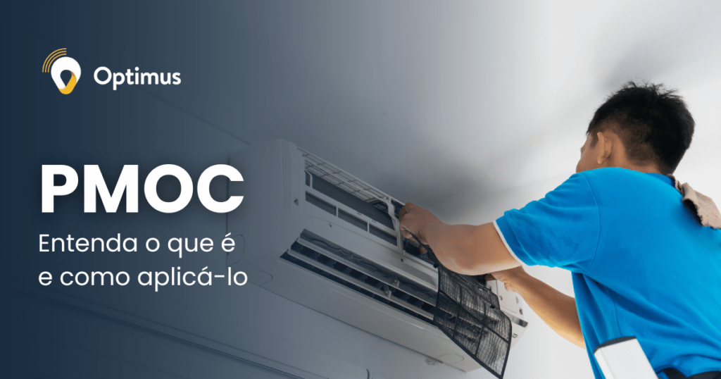 O que é PMOC? Descubra no blog do Optimus